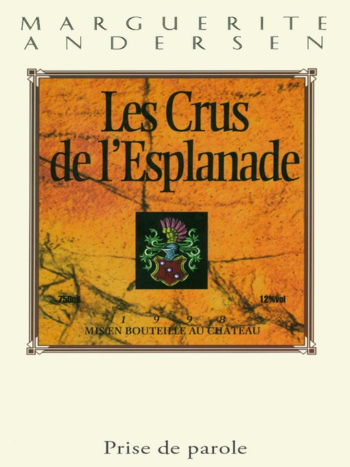Title details for Les Crus de l'Esplanade by Marguerite Andersen - Available